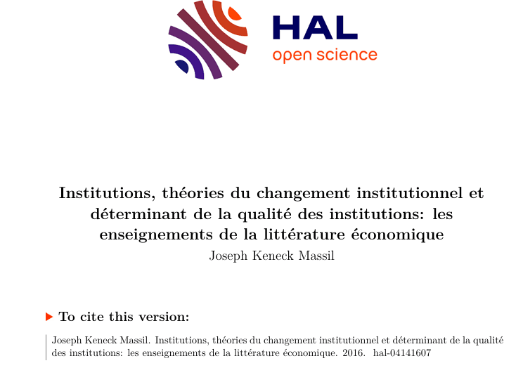 Institutions, théories du changement institutionnel et déterminant de la qualité des institutions : les enseignements de la littérature économique