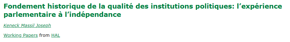 Fondement historique de la qualité des institutions politiques : l’expérience parlementaire à l’indépendance