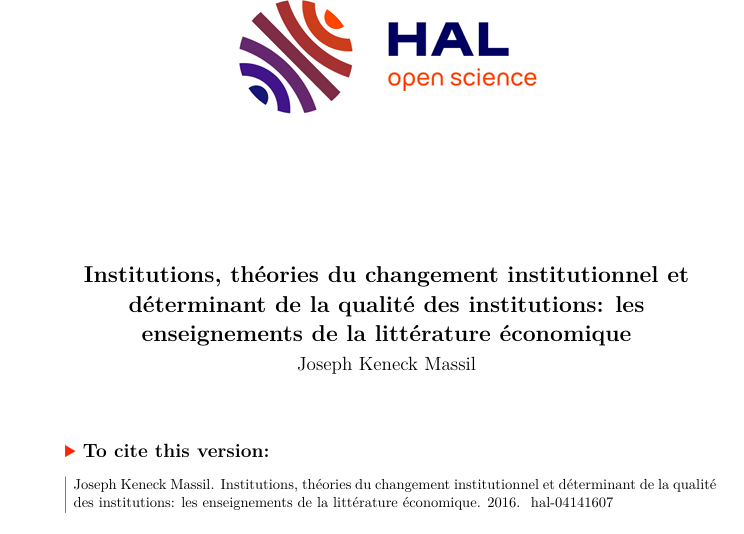 Institutions, théories du changement institutionnel et déterminant de la qualité des institutions : les enseignements de la littérature économique
