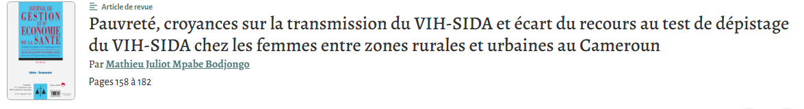 Pauvreté, croyances sur la transmission du VIH-SIDA et écart du recours au test de dépistage du VIH-SIDA chez les femmes entre zones rurales et urbaines au Cameroun